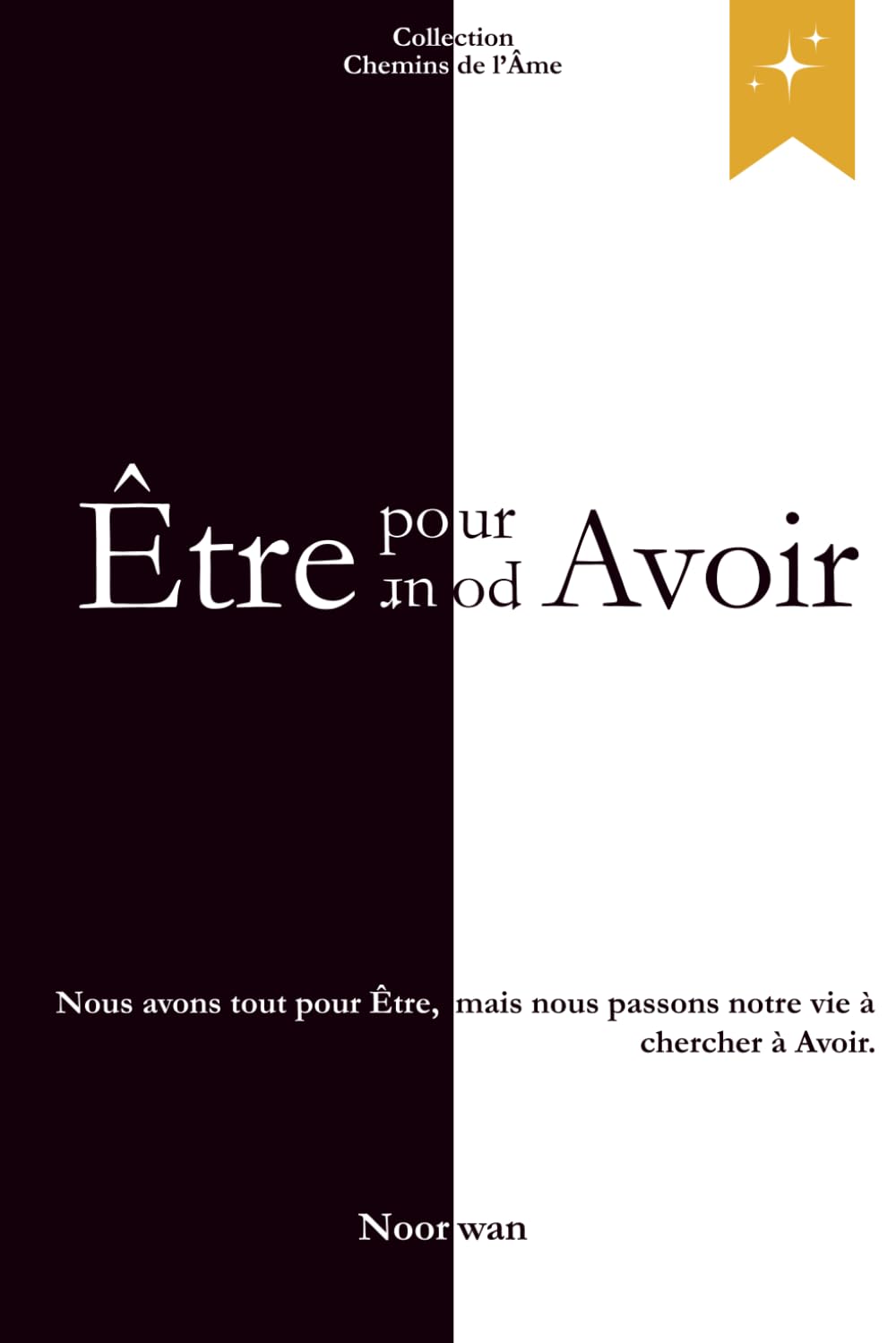 Être pour Avoir